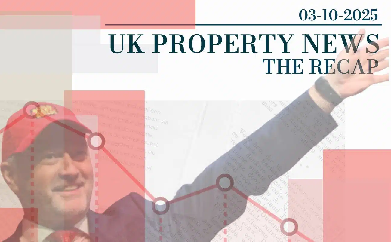 UK Property News Recap - 03.10.2025